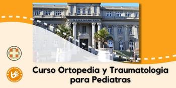 Curso Ortopedia y Traumatologia para Pediatras